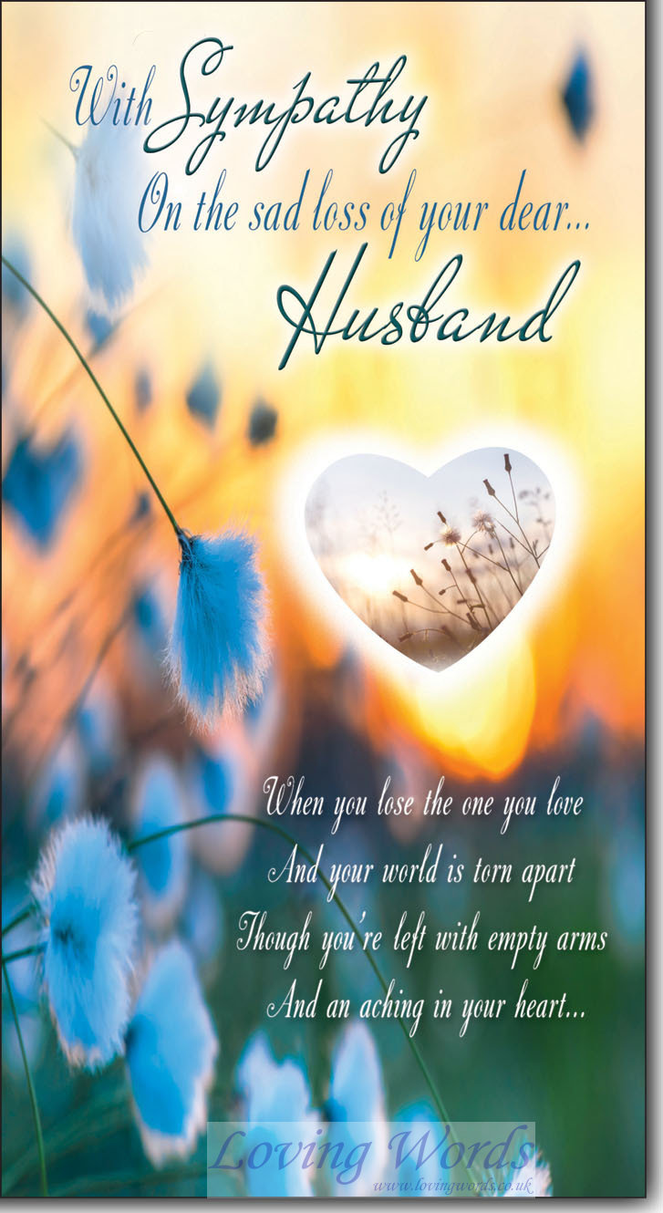 Loss Of Husband Greeting Cards By Loving Words